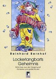 Lockerlangbarts Geheimnis